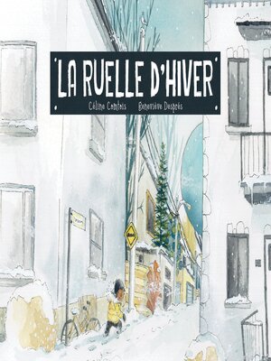 cover image of La ruelle d'hiver